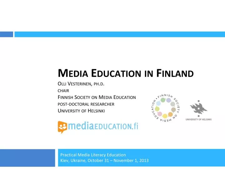 practical media literacy education kiev ukraine october 31 november 1 2013