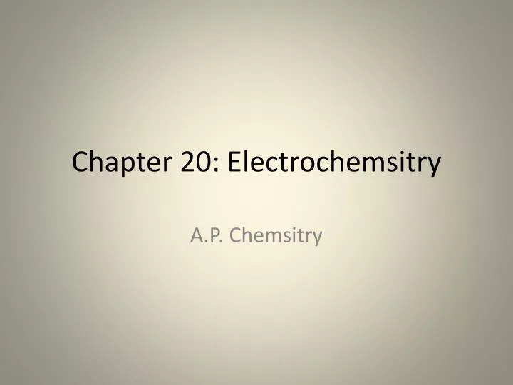 chapter 20 electrochemsitry