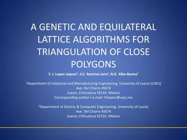 a genetic and equilateral lattice algorithms for triangulation of close polygons