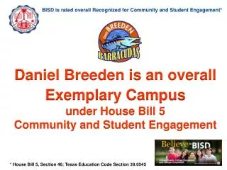 BISD is rated overall Recognized for Community and Student Engagement*