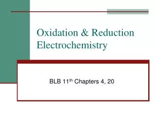 Oxidation &amp; Reduction Electrochemistry