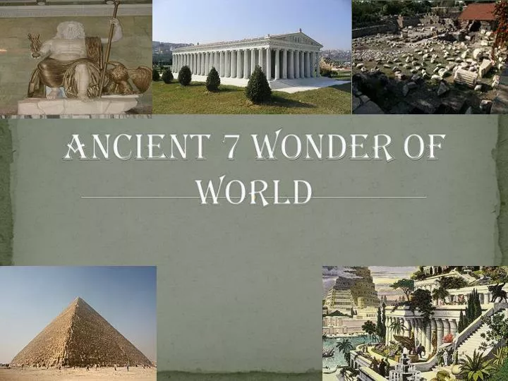 ancient 7 wonder of world