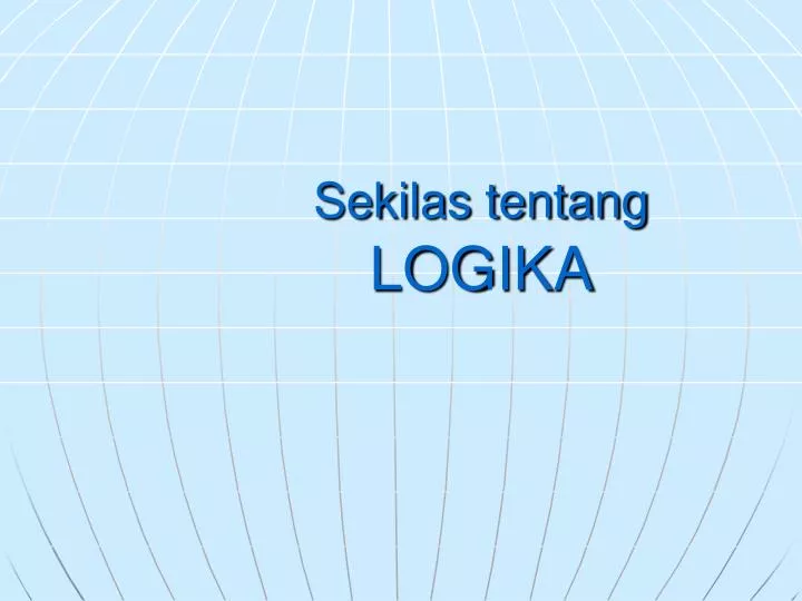 sekilas tentang logika