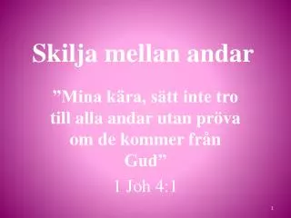 skilja mellan andar