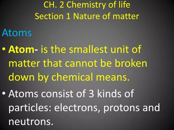 ch 2 chemistry of life section 1 nature of matter