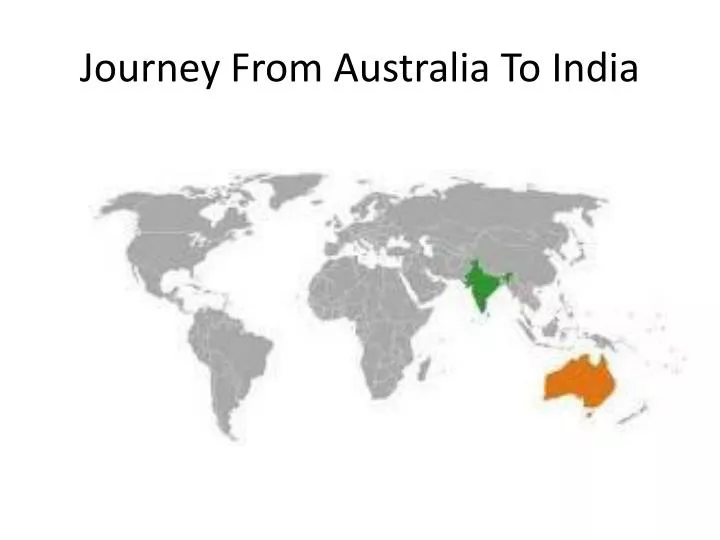 journey from australia to india