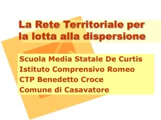 la rete territoriale per la lotta alla dispersione
