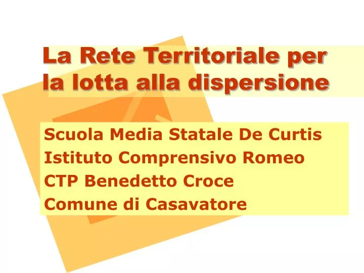 la rete territoriale per la lotta alla dispersione