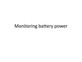 Monitoring battery power