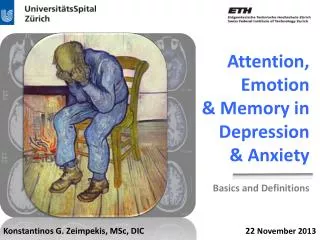 Attention, Emotion &amp; Memory in Depression &amp; Anxiety