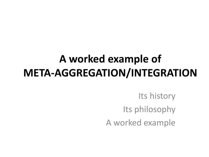 a worked example of meta aggregation integration