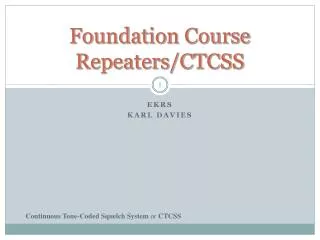 Foundation Course Repeaters/CTCSS