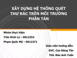 x y d ng h th ng qu t th r c tr n m i tr ng ph n t n