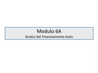 modulo 6a analisi del finanziamento auto