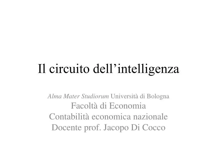 il circuito dell intelligenza