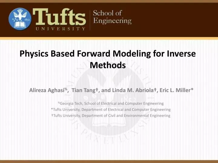 physics based forward modeling for inverse methods