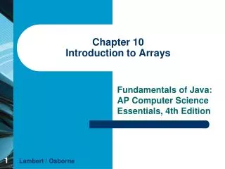Chapter 10 Introduction to Arrays