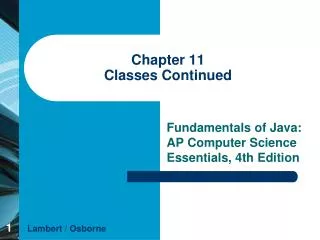 Chapter 11 Classes Continued