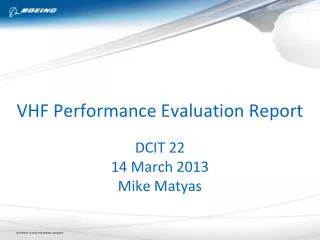VHF Performance Evaluation Report