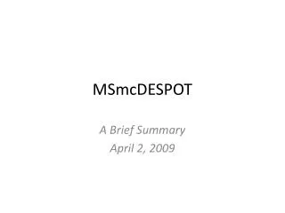 MSmcDESPOT