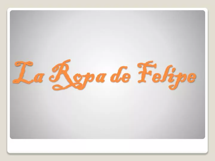 la ropa de felipe