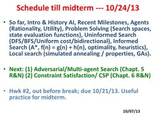 Schedule till midterm --- 10/24/13