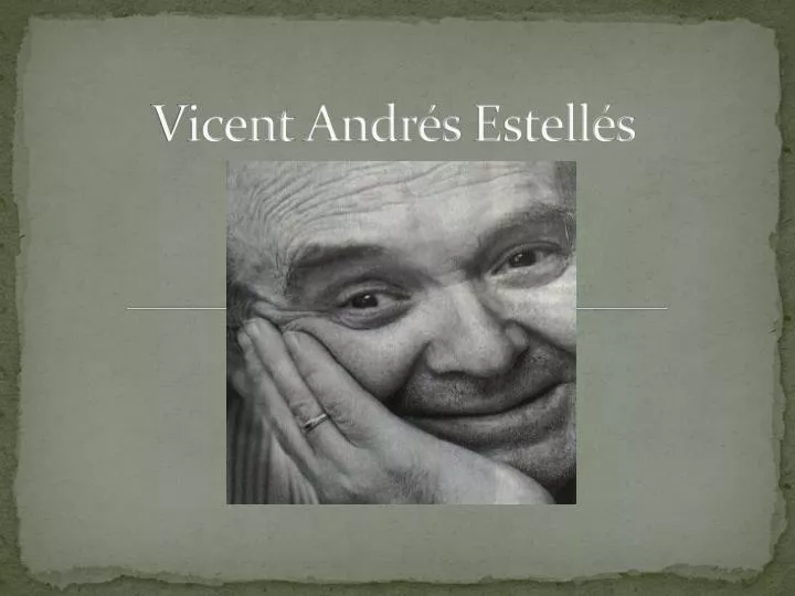 vicent andr s estell s