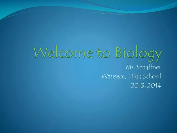welcome to biology
