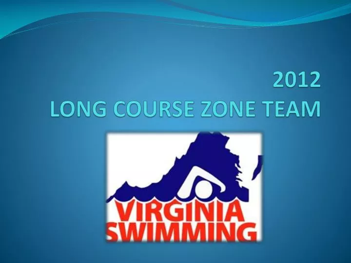 2012 long course zone team