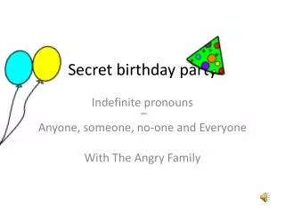 Secret birthday party