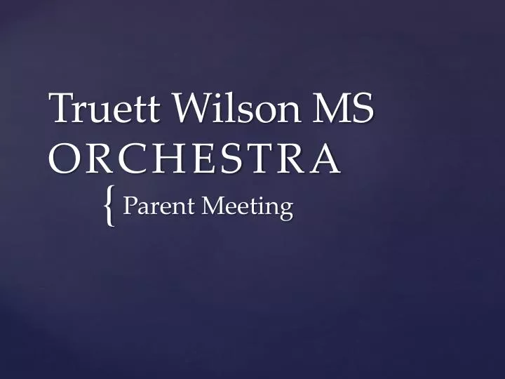 truett wilson ms orchestra