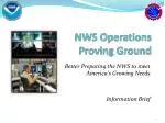NWS Operations Proving Ground - slide 1
