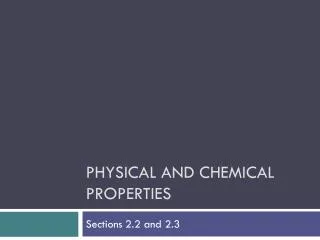 physical and chemical properties