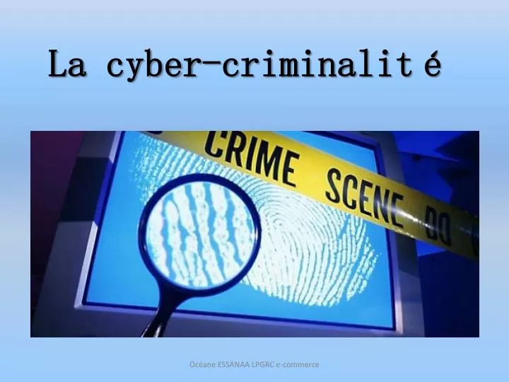 la cyber criminalit