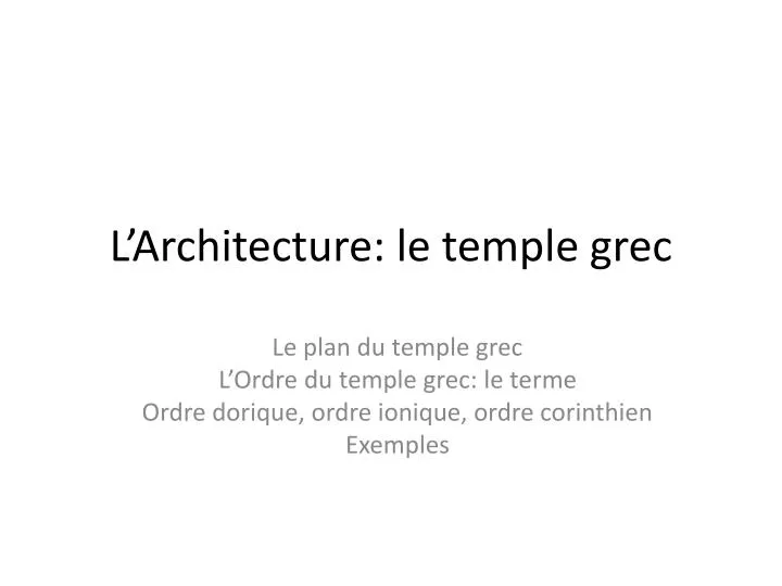 l architecture le temple grec