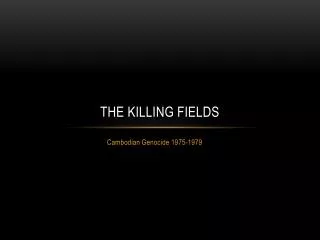 The Killing Fields