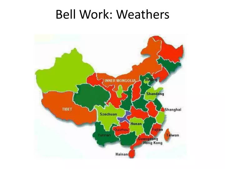 bell work weathers