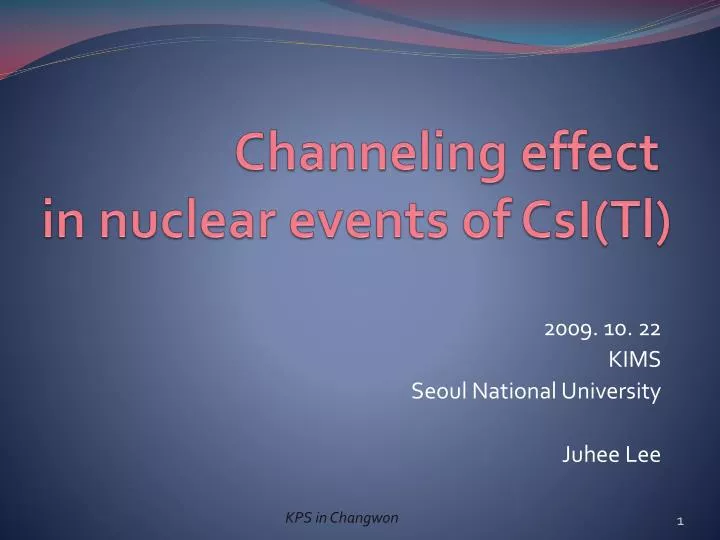 channeling effect in nuclear events of csi tl