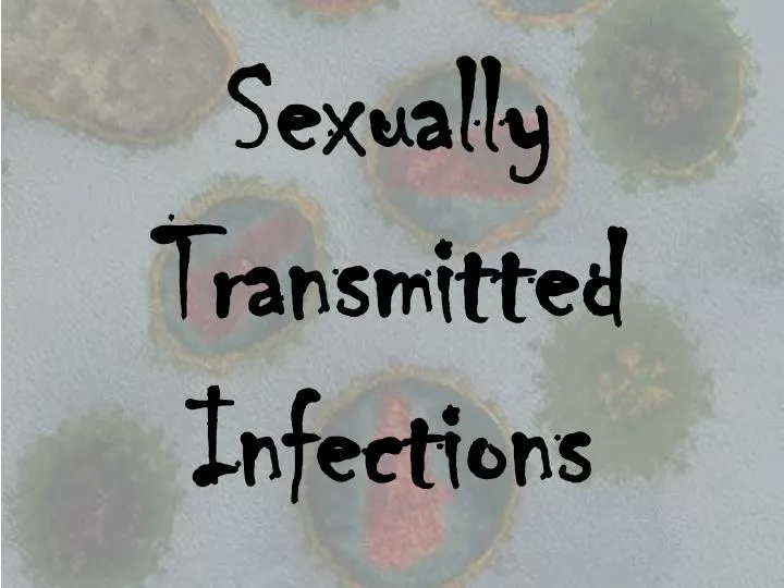 sexually transmitted infections