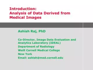 Introduction: Analysis of Data Derived from Medical Images
