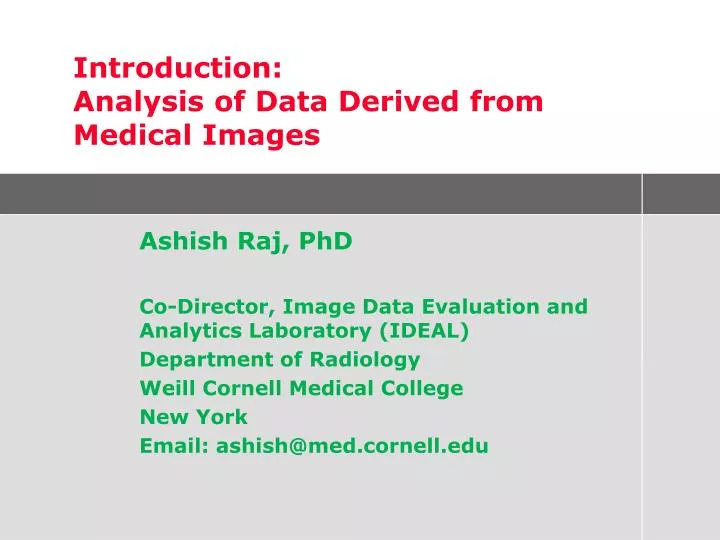 introduction analysis of data derived from medical images