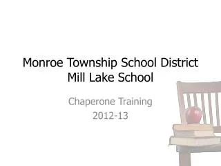 Monroe Township School District Mill Lake School