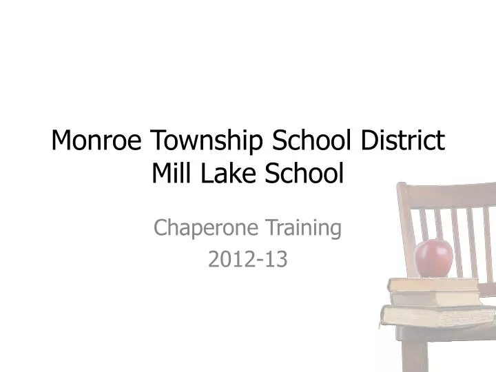 monroe township school district mill lake school