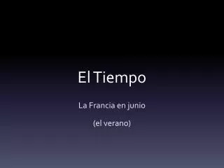 el tiempo
