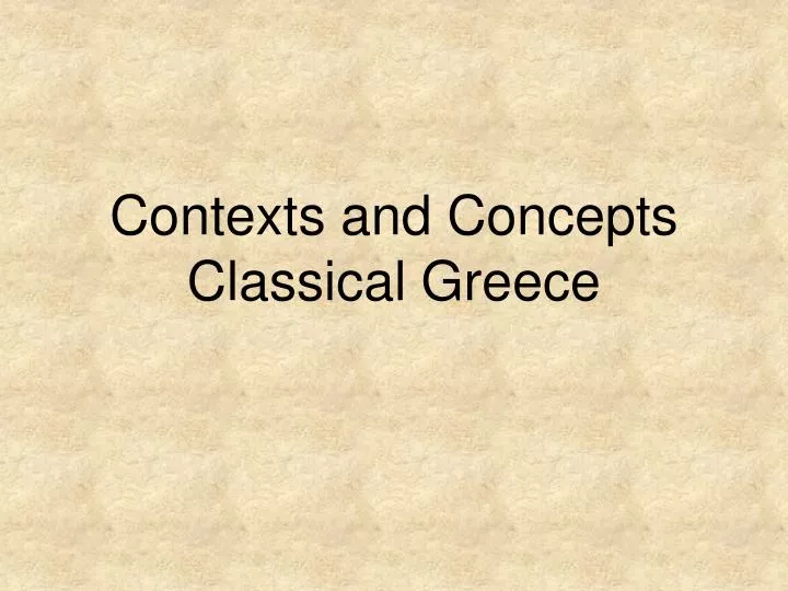 contexts and concepts classical greece