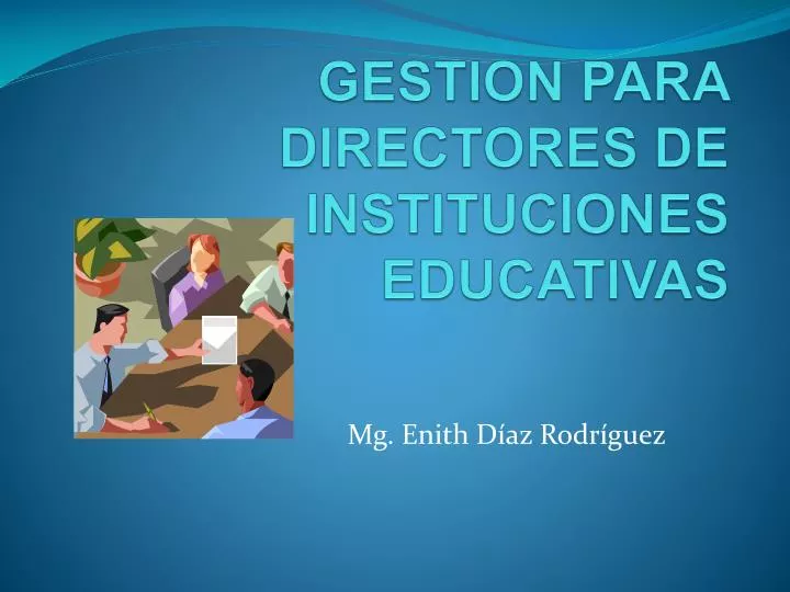 gestion para directores de instituciones educativas