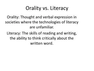 Orality vs. Literacy