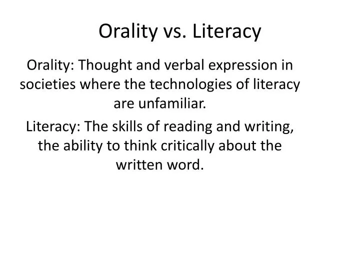 orality vs literacy