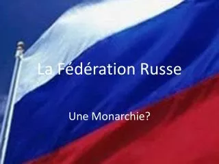 la f d ration russe