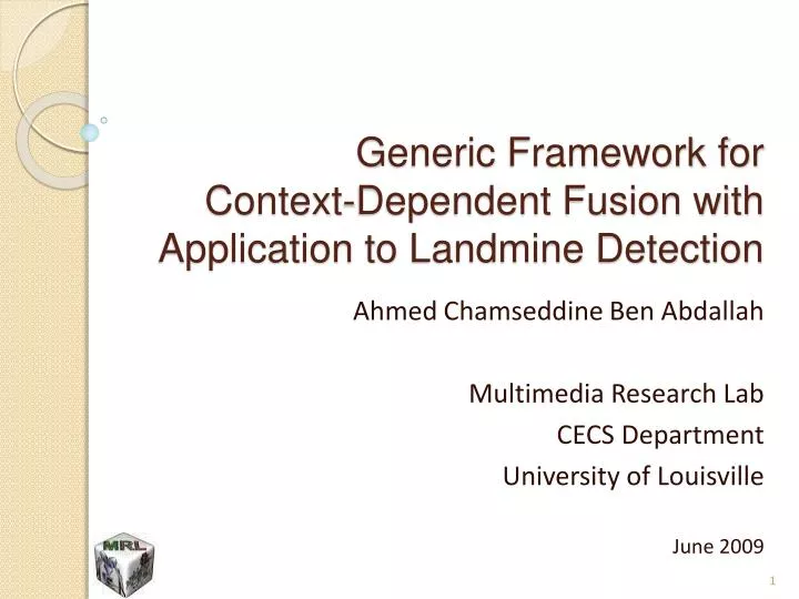 generic framework for context dependent fusion with application to landmine detection